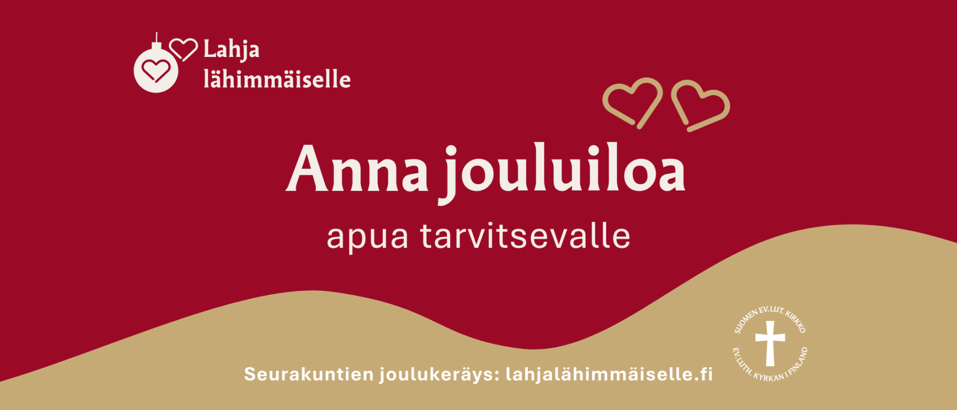 Lahja lähimmäiselle - seurakuntien joulukeräys: Lahjoita jouluiloa apua tarvitsevalla