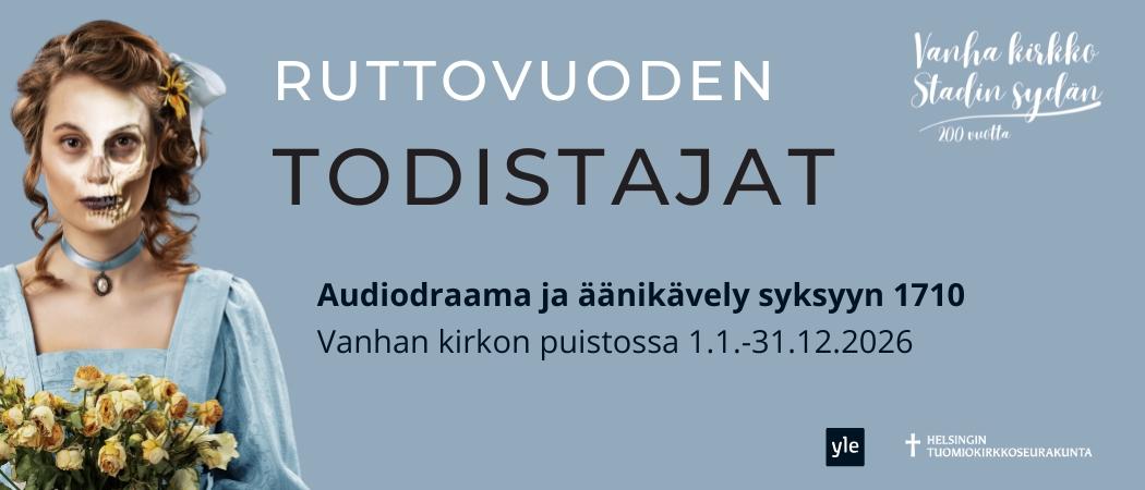 Ruttovuoden todistajat -audiodraama 2026 Vanha kirkko
