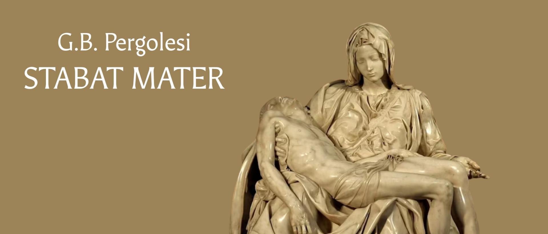 Teksti: ‍G.B. Pergolesi, Stabat Mater. Kuva veistoksesta, jossa Maria pit&auml;&auml; kuolevaa Jeesusta syliss&auml;&auml;n.