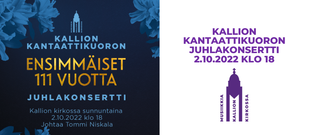 Tekstejä Kallion Kanaattikuoron ensimmäiset 110 vuotta juhlakonsertti ja teksti Kallion Kantaattikuoron juhlakonsertti 2.10.2022 klo 18 Kallion kirkossa