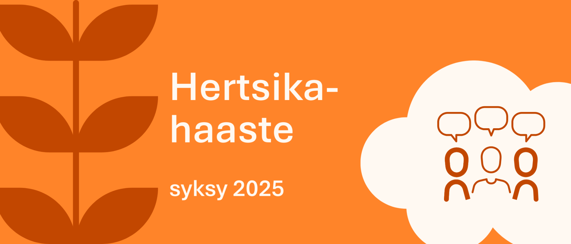 Kuvassa lukee oranssilla pohjalla Hertsika-haaste