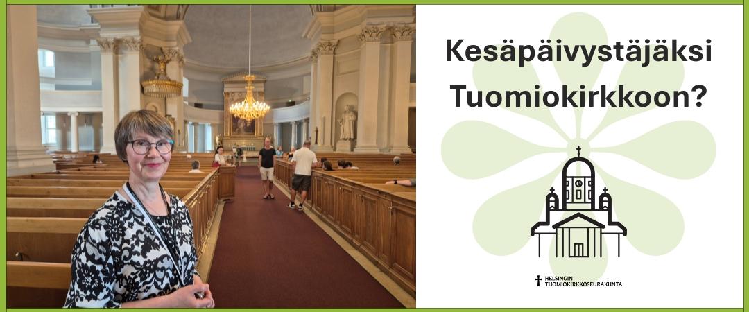 Kesäpäivystäjäksi Tuomiokirkkoon 2026