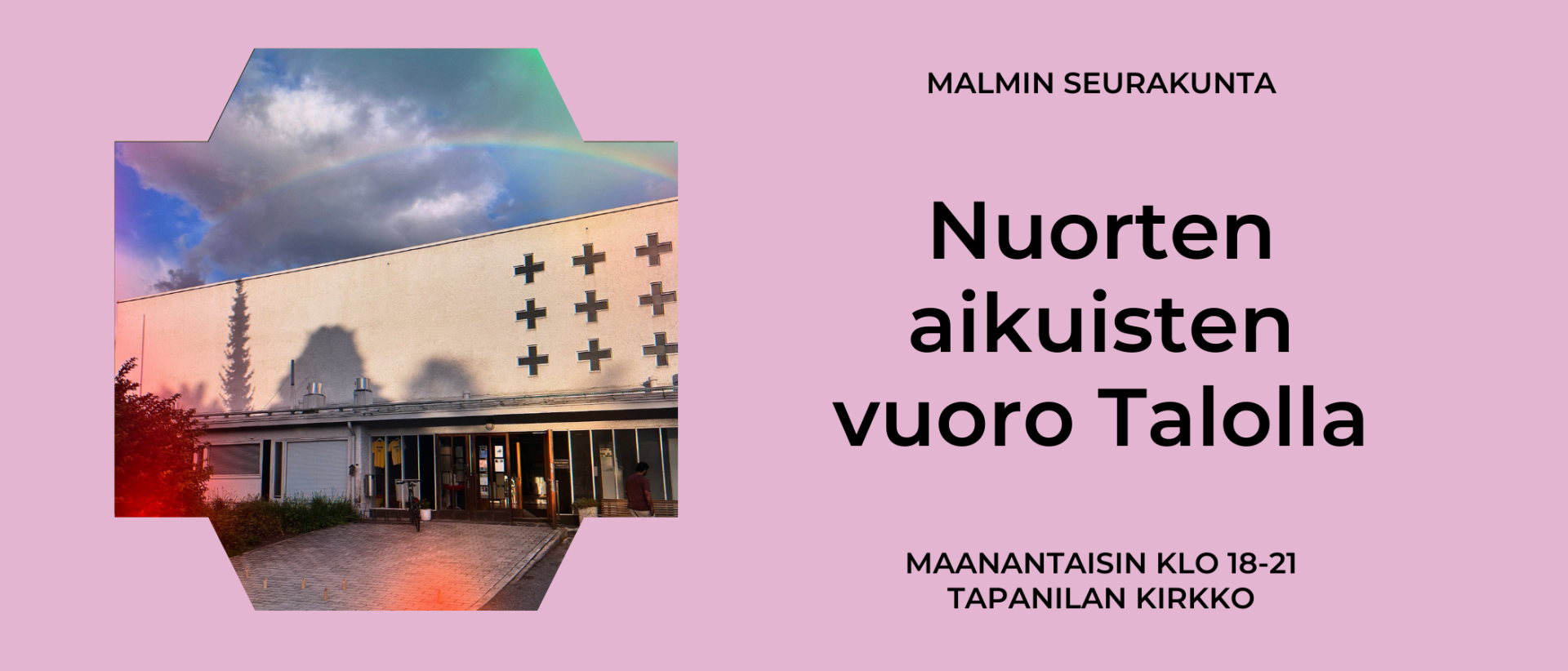 Nuorten aikuisten vuoro Talolla  kuvassa Tapanilan kirkko