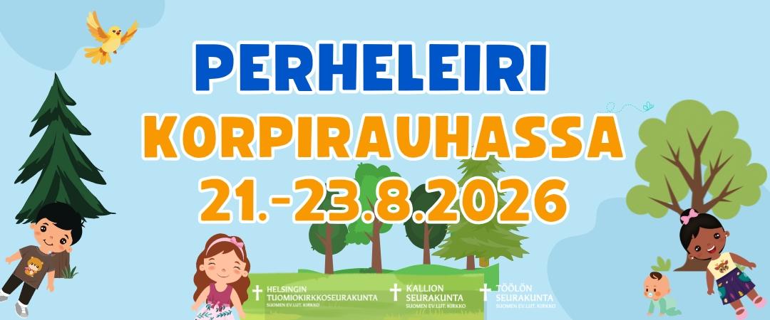 Perheleiri Korpirauhassa 21.-23.8.2026