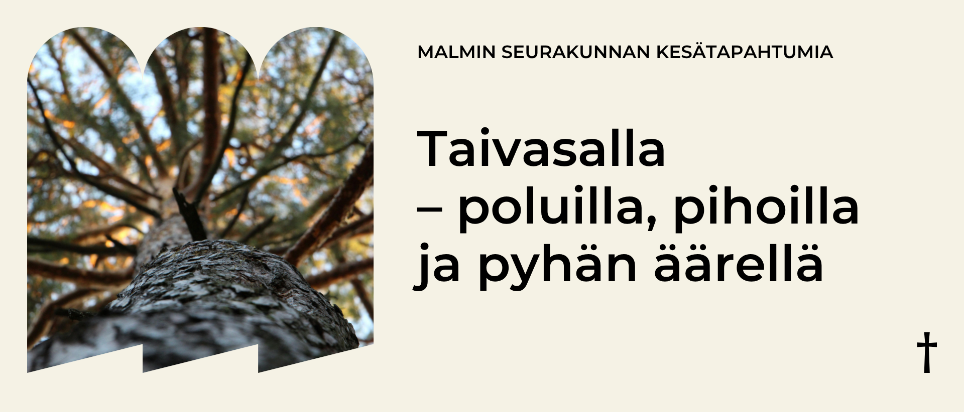 Vaalealla pohjalla kuva puun latvuksista ja taivaasta tekstinä Malmin seurakunta Taivasalla - poluilla, pihoilla ja pyhän äärellä