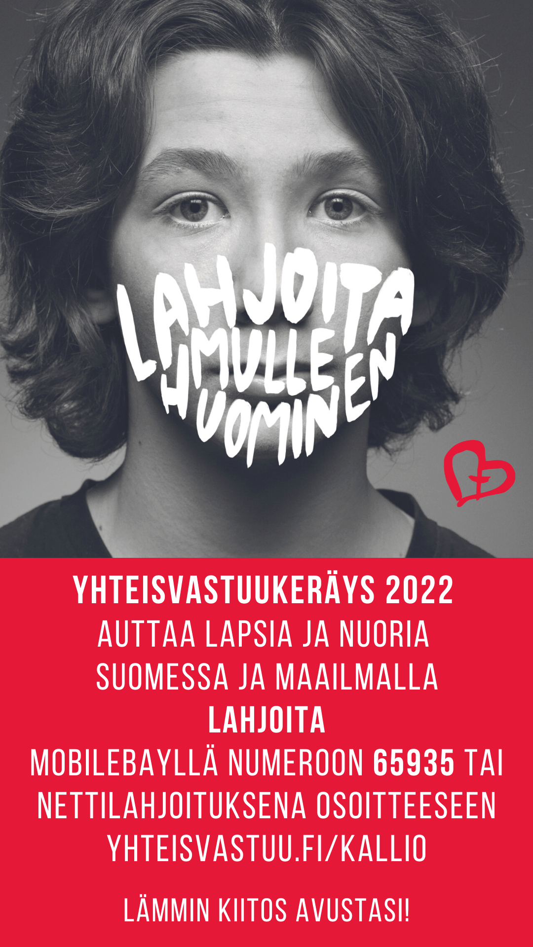 YHTEISVASTUUKERÄYS 2022 AUTTAA LAPSIA JA NUORIA