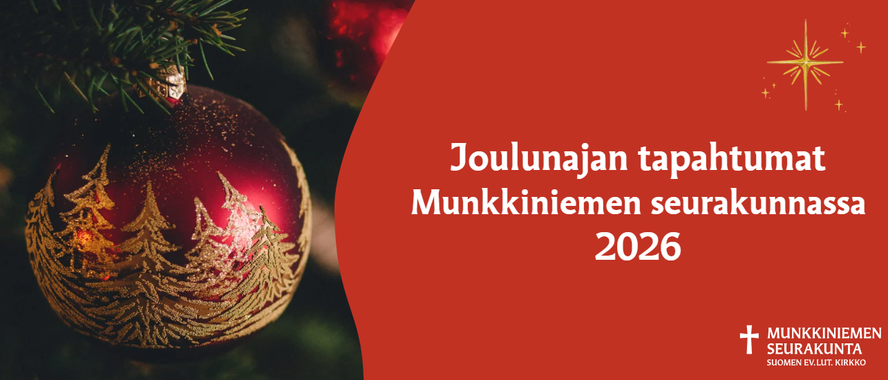 Joulunajan tapahtumat Munkkiniemen seurakunnassa 2026
