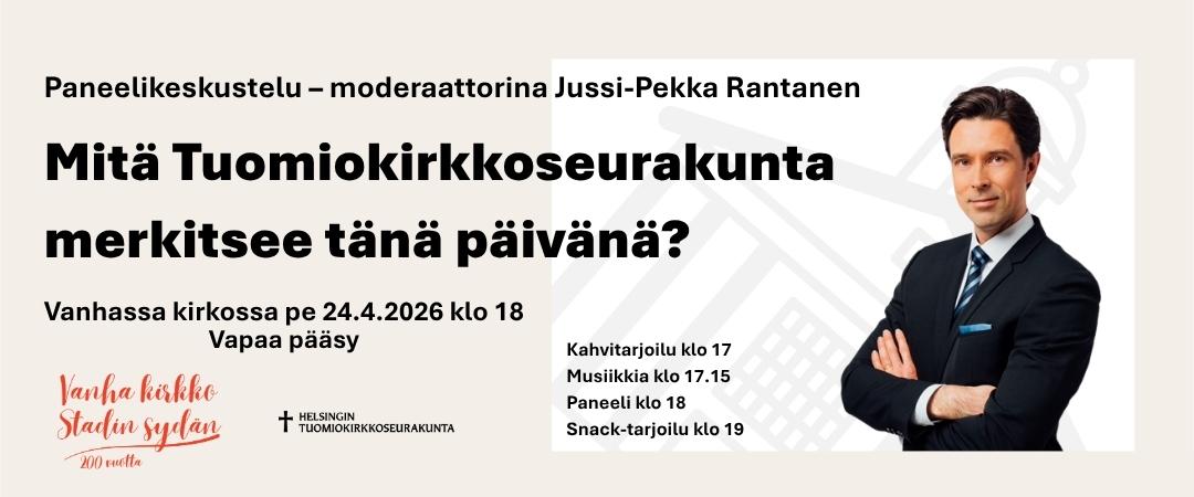 Paneelikeskustelu Vanhassa kirkossa 24.4. klo 18
