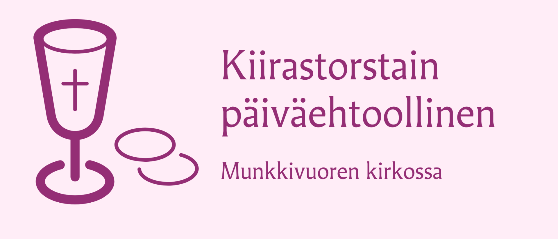 Ehtoolliskuva ja teksti Kiirastorstain p&auml;iv&auml;ehtoollinen Munkkivuoren kirkossa