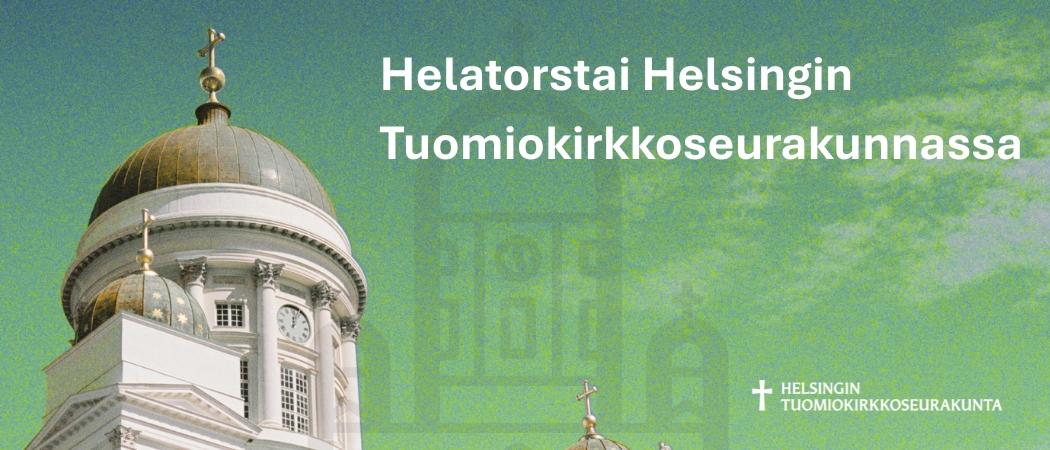 Helatorstai Helsingin tuomiokirkkoseurakunnassa - Stato