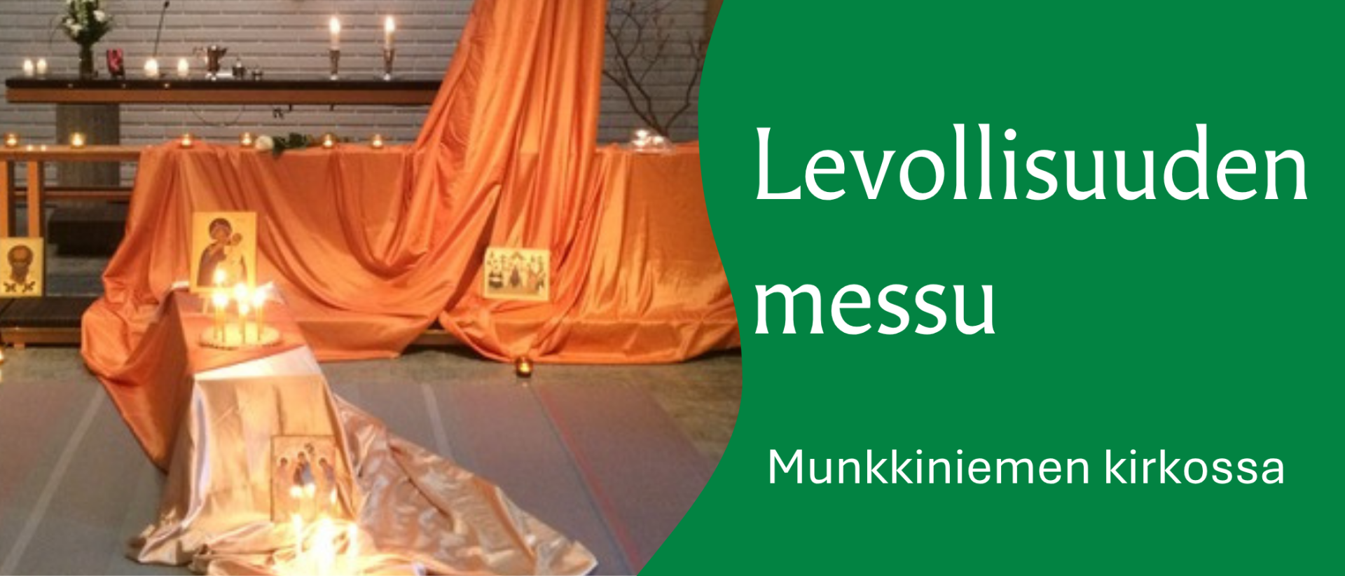 Kuva. vihre&auml;ll&auml; taustalla levollisuuden messu