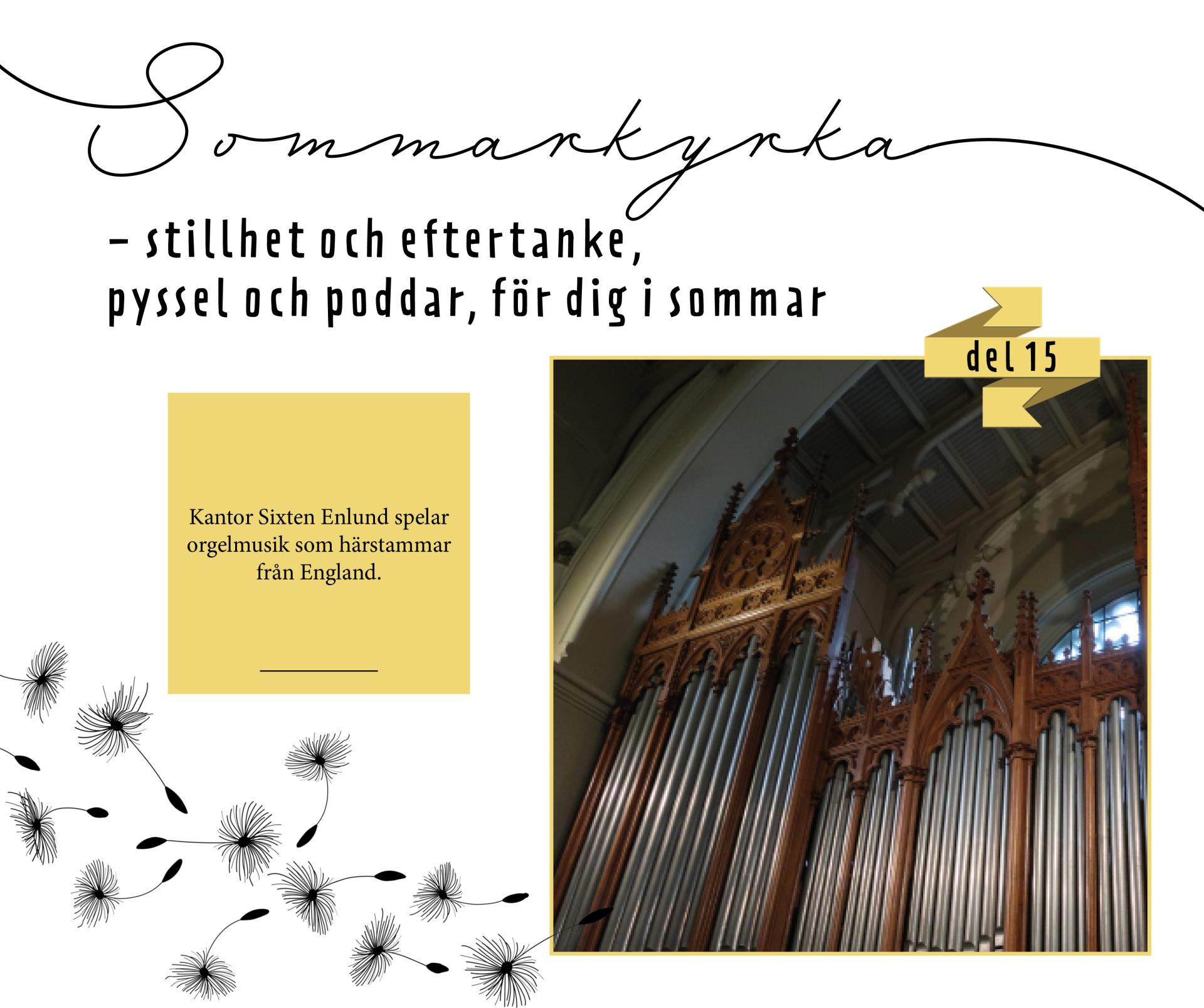 Orgelpiporna i Johanneskyrkan med texten